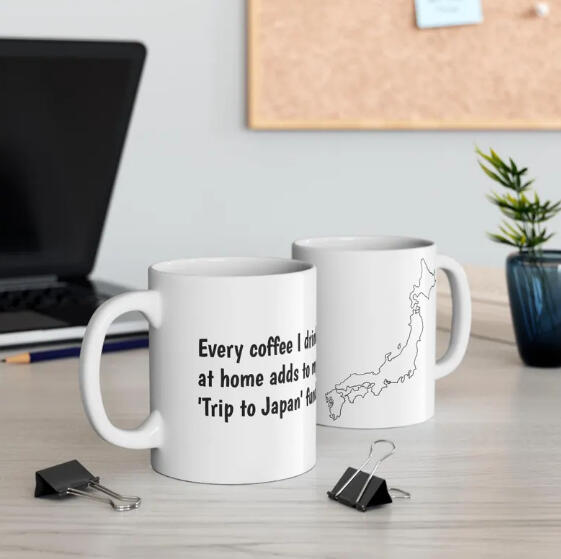 Every coffee I drink at home adds to my Trip to Japan fund Mug | 11oz Ceramic | Every Sip Fuels My Japan Adventure gift | travel savings mug